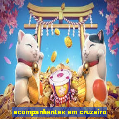 acompanhantes em cruzeiro